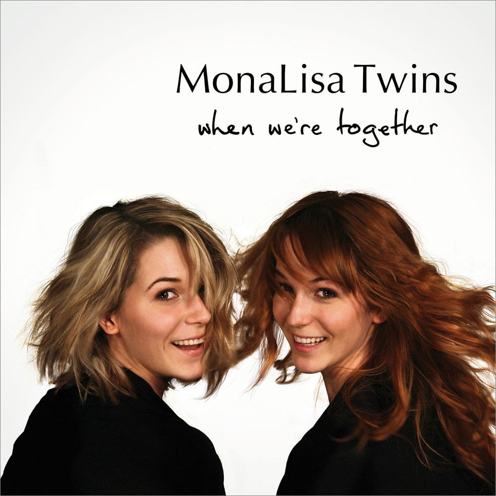 When We're Together – Album CD – MonaLisa Twins