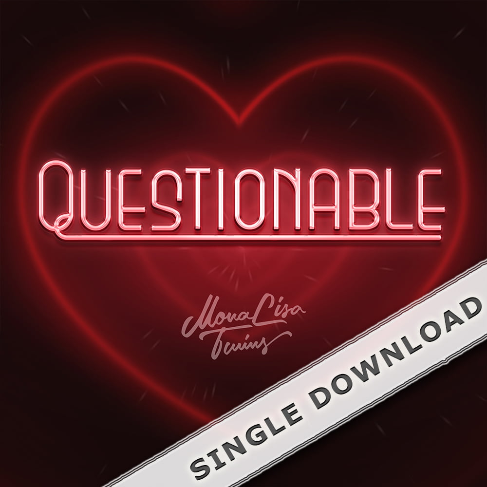 Questionable Single Download MonaLisa Twins