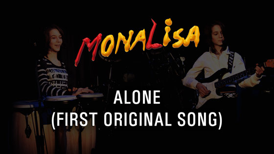 Alone - MonaLisa Twins (first original song) 2007