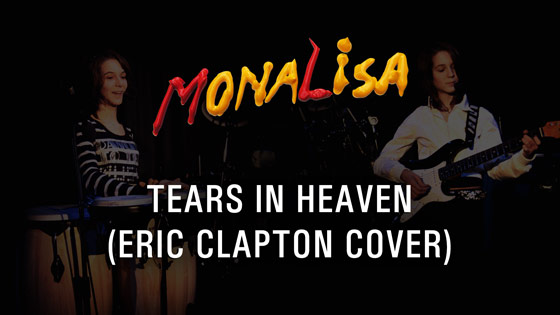 Tears In Heaven - MonaLisa Twins (Eric Clapton Cover) 2007