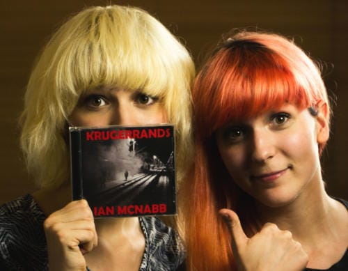 Ian McNabb's album Krugerrands. We did some backing vocals on it.